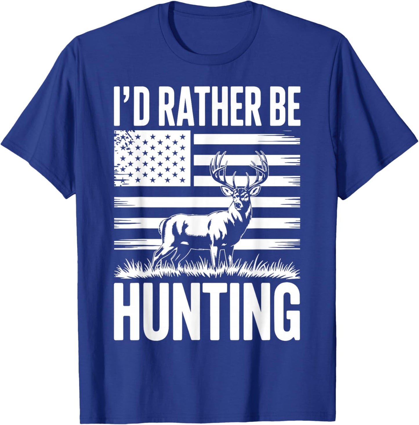 I'd Rather Be Hunting T-Shirt - T-Shirt | Royal