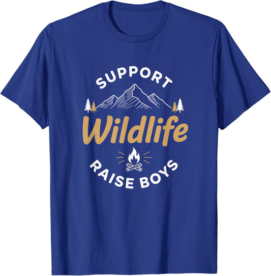 Parent Support Wildlife Raise Boys - Mom & Dad Outdoor Paren T-Shirt - T-Shirt | Royal