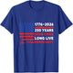 1776-2026 250 Years Zero Kings Long Live Democracy T-Shirt - T-Shirt | Royal