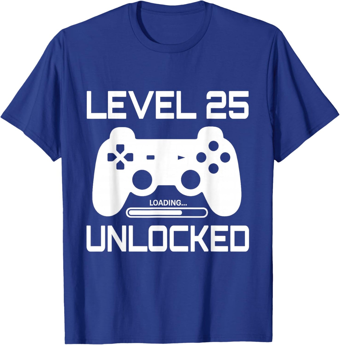 Level 25 Unlocked 25th Birthday 25 Year Old Video Gamer Men T-Shirt - T-Shirt | Royal