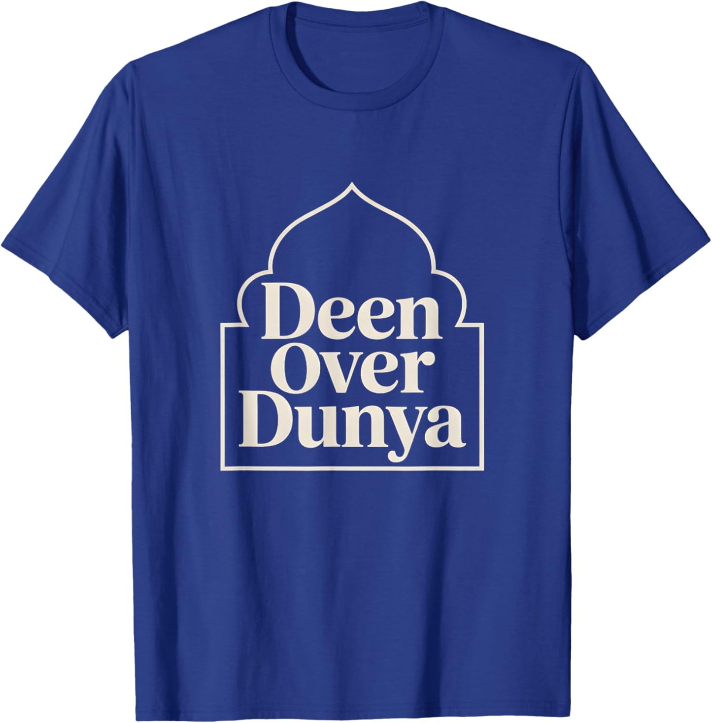Deen Over Dunya Strong Muslimah Islam Hijab Muslim Men Woman T-Shirt - T-Shirt | Royal