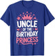 Uncle of The Birthday Princess Family Party Celebration T-Shirt - T-Shirt | Royal
