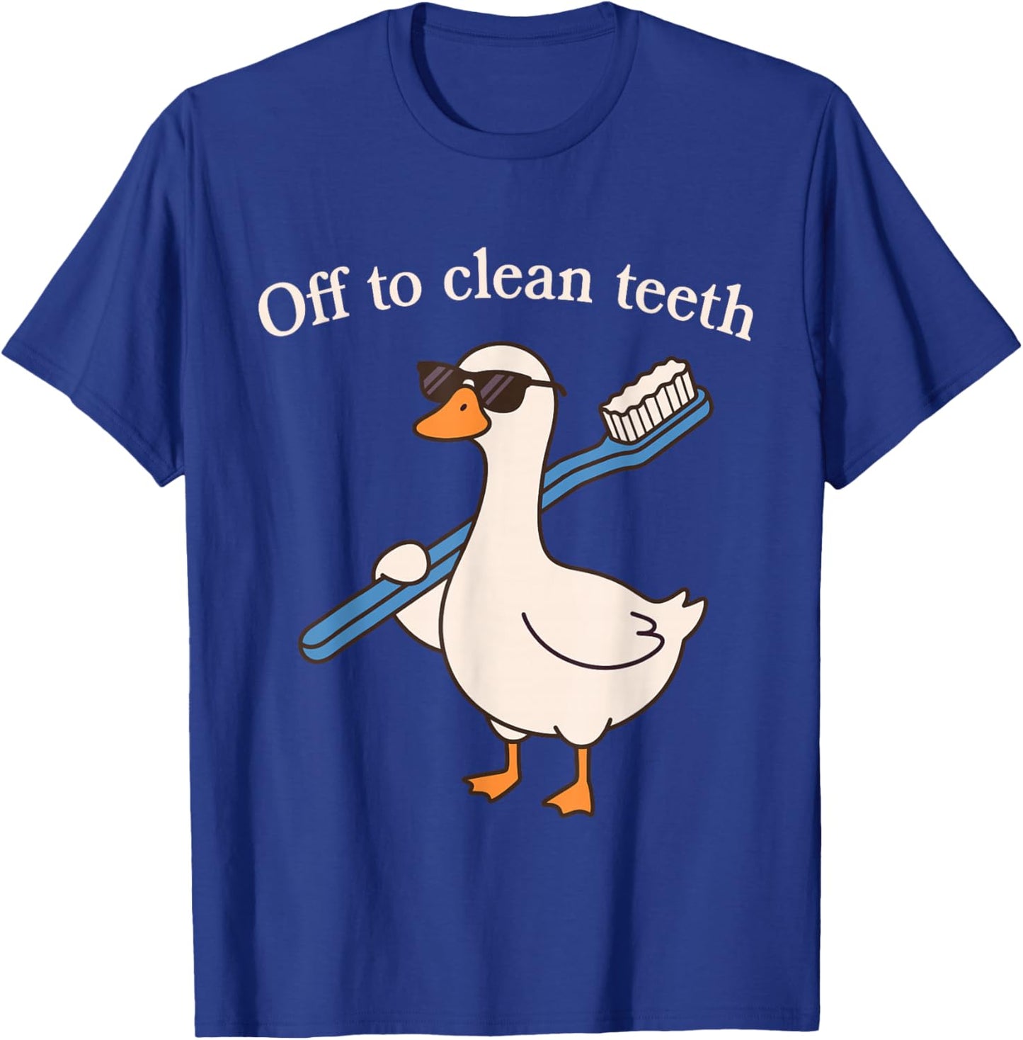 Off to Clean Teeth Funny Goose Dentist Dental Hygienist T-Shirt - T-Shirt | Royal