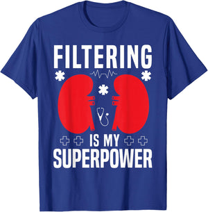 Filtering Dialysis Nurse Dialysis Technician T-Shirt - T-Shirt | Royal