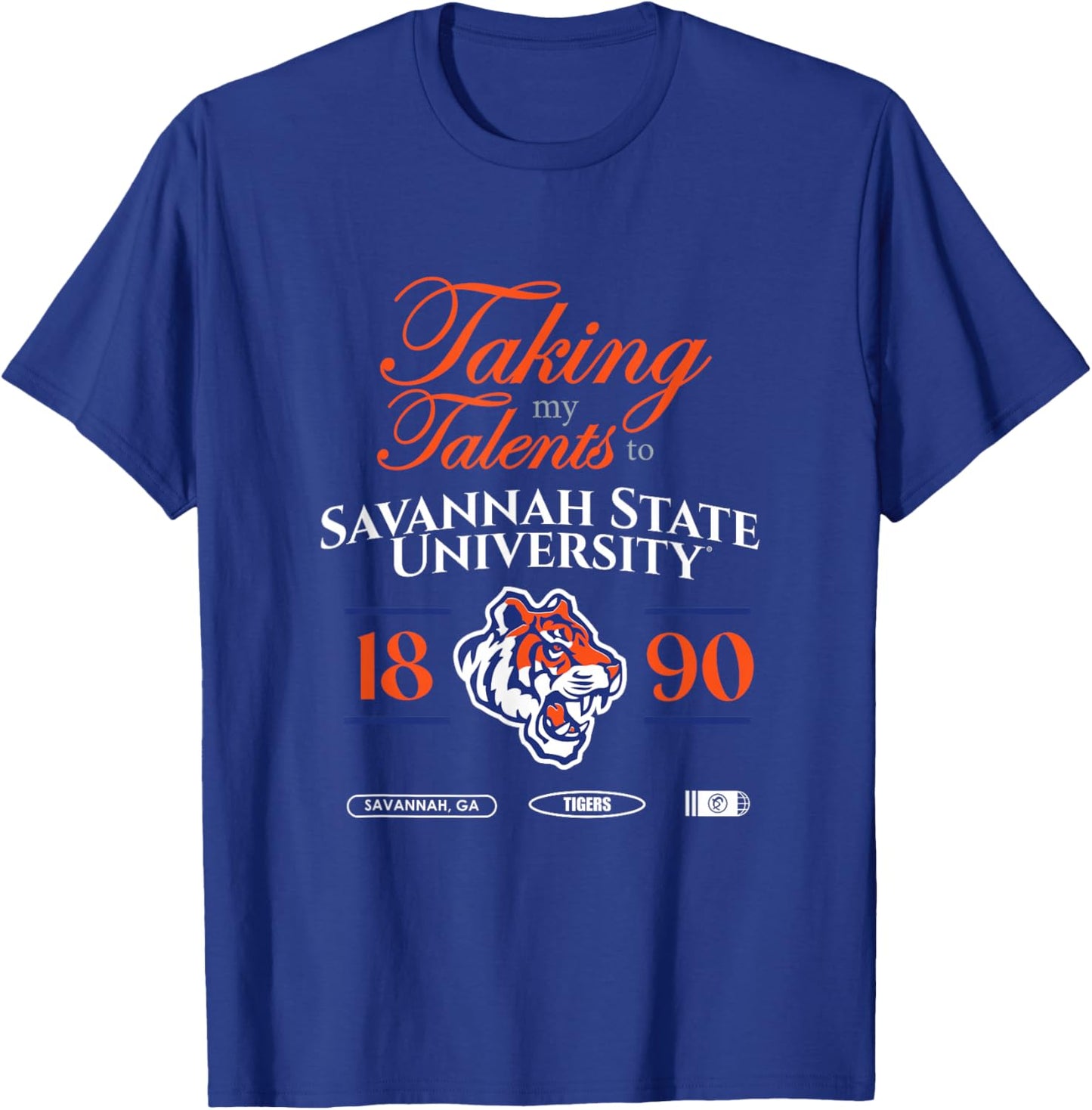 Taking My Talents to Savannah State University Signing Day T-Shirt - T-Shirt | Royal