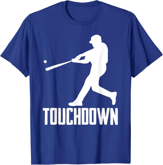 Baseball Touchdown ! Humor Sports T-Shirt - T-Shirt | Royal