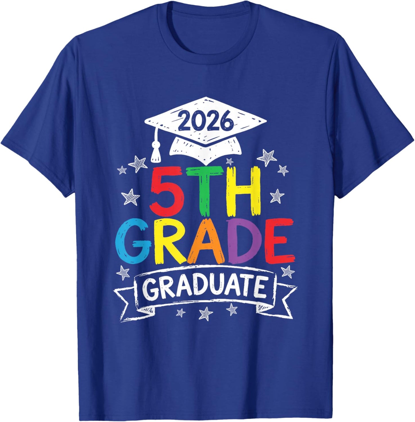 5th Grade Graduate 2026 Graduation Last-Day of 5th Grade Kid T-Shirt - T-Shirt | Royal