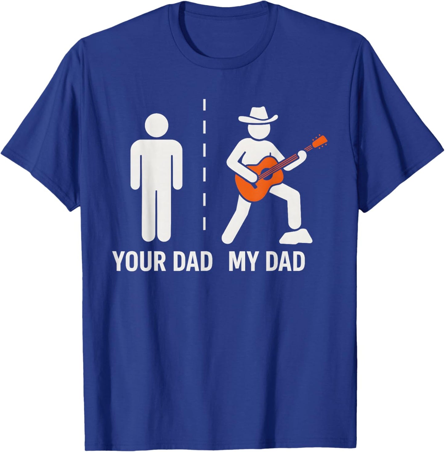 Your Dad My Dad Funny Father Music Guitar Player Musician T-Shirt - T-Shirt | Royal