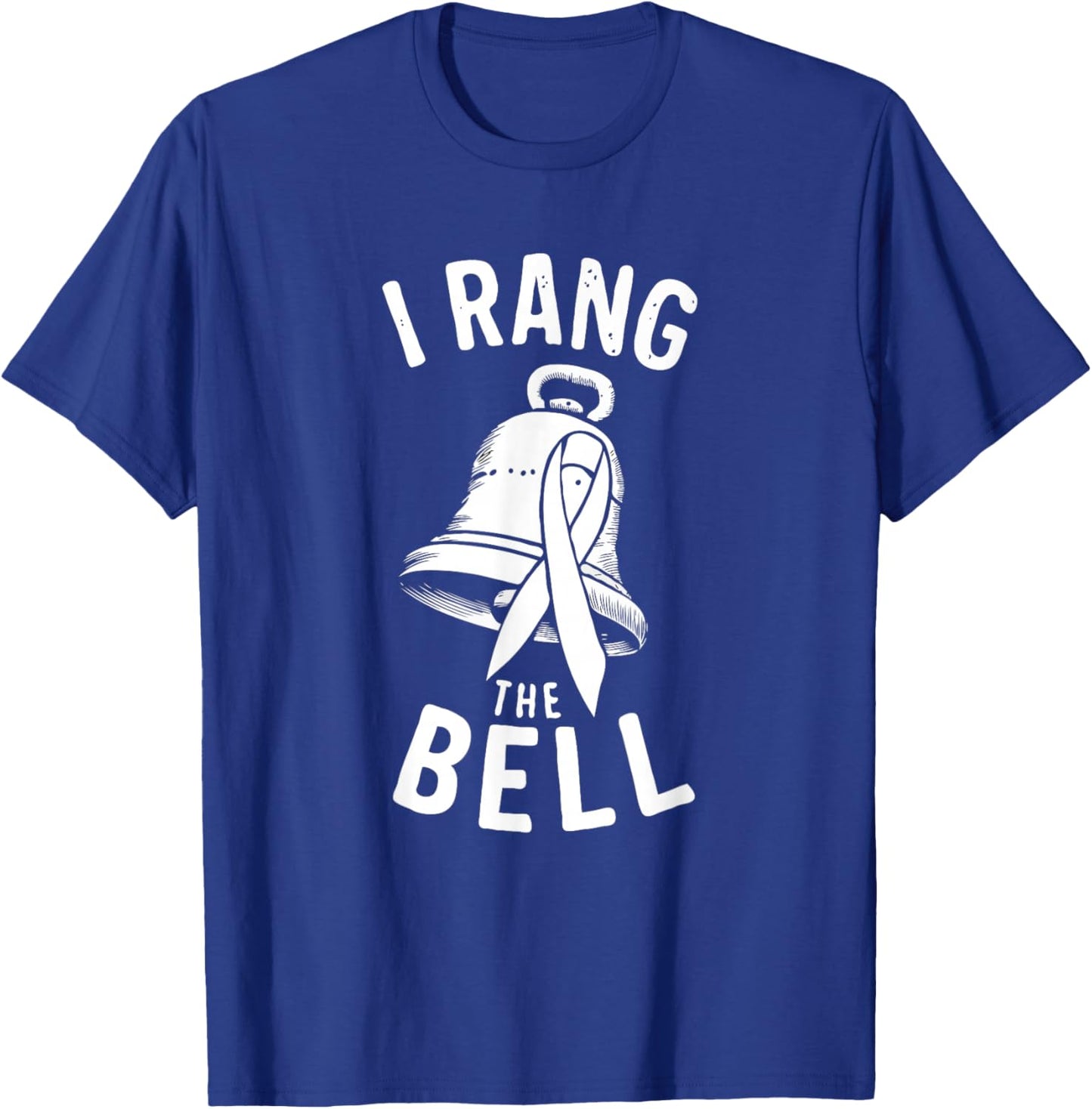 I RANG The Bell | Cancer Awareness T-Shirt - T-Shirt | Royal