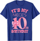 It's My Niece's 10th Birthday Girl Pink Party Themes T-Shirt - T-Shirt | Royal