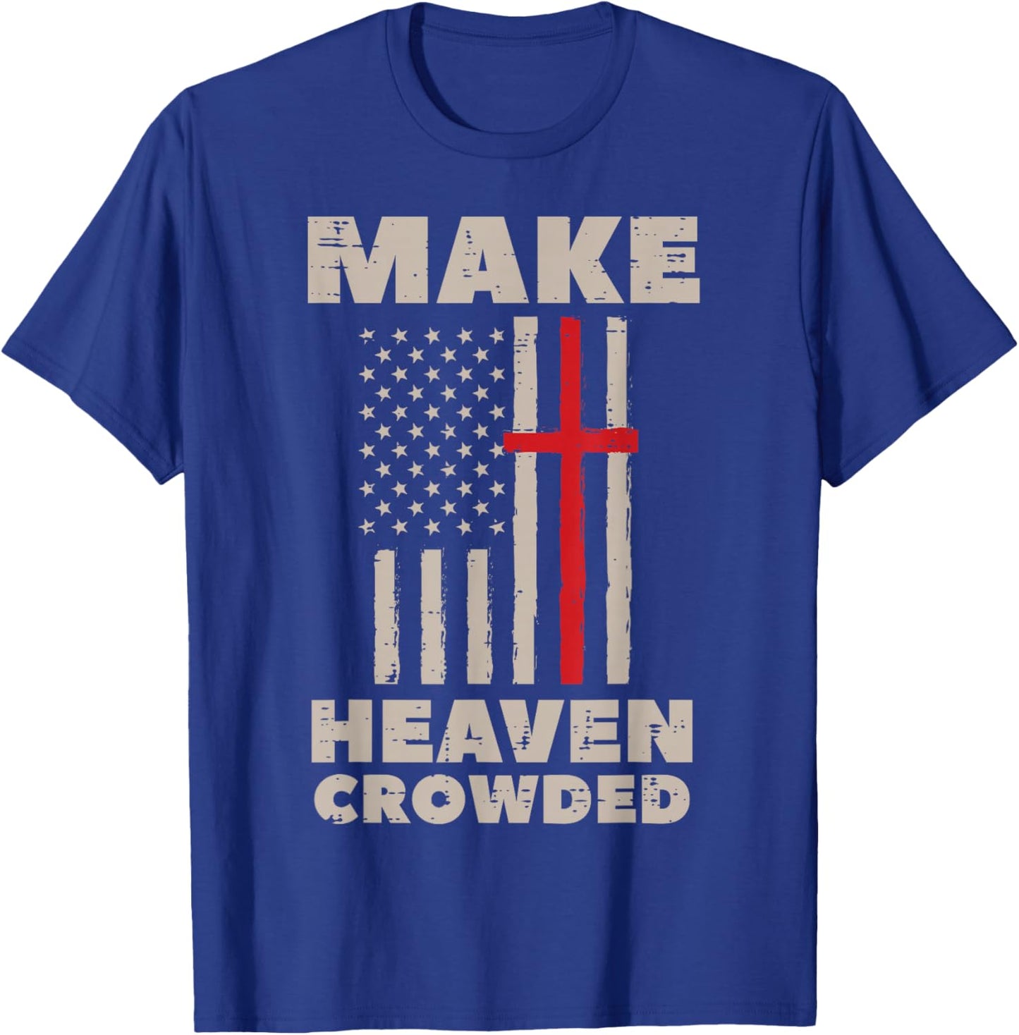 Heaven US Flag Patriotic Christian Religious God Jesus T-Shirt - T-Shirt | Royal