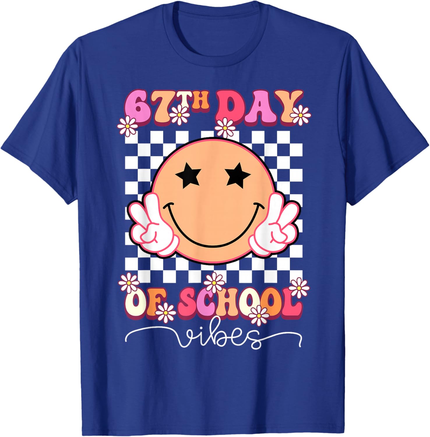 67th Day of School Vibes Funny Six Seven 67 Meme Slang T-Shirt - T-Shirt | Royal