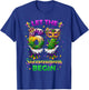 Let The 67 Shenanigans Begin Funny 6 7 Six Seven Mardi Gras T-Shirt - T-Shirt | Royal