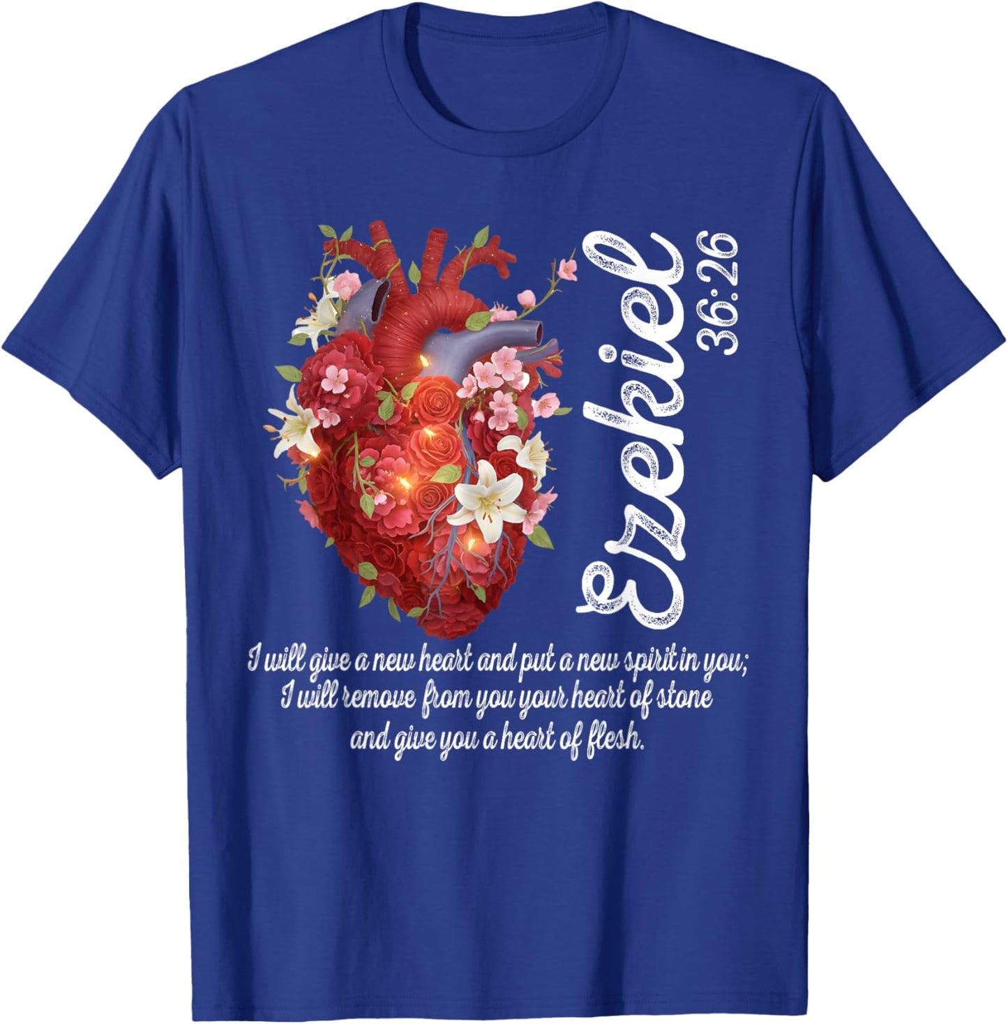 Floral Heart Ezekiel 36:26 Heart of Flesh Christian Women T-Shirt - T-Shirt | Royal