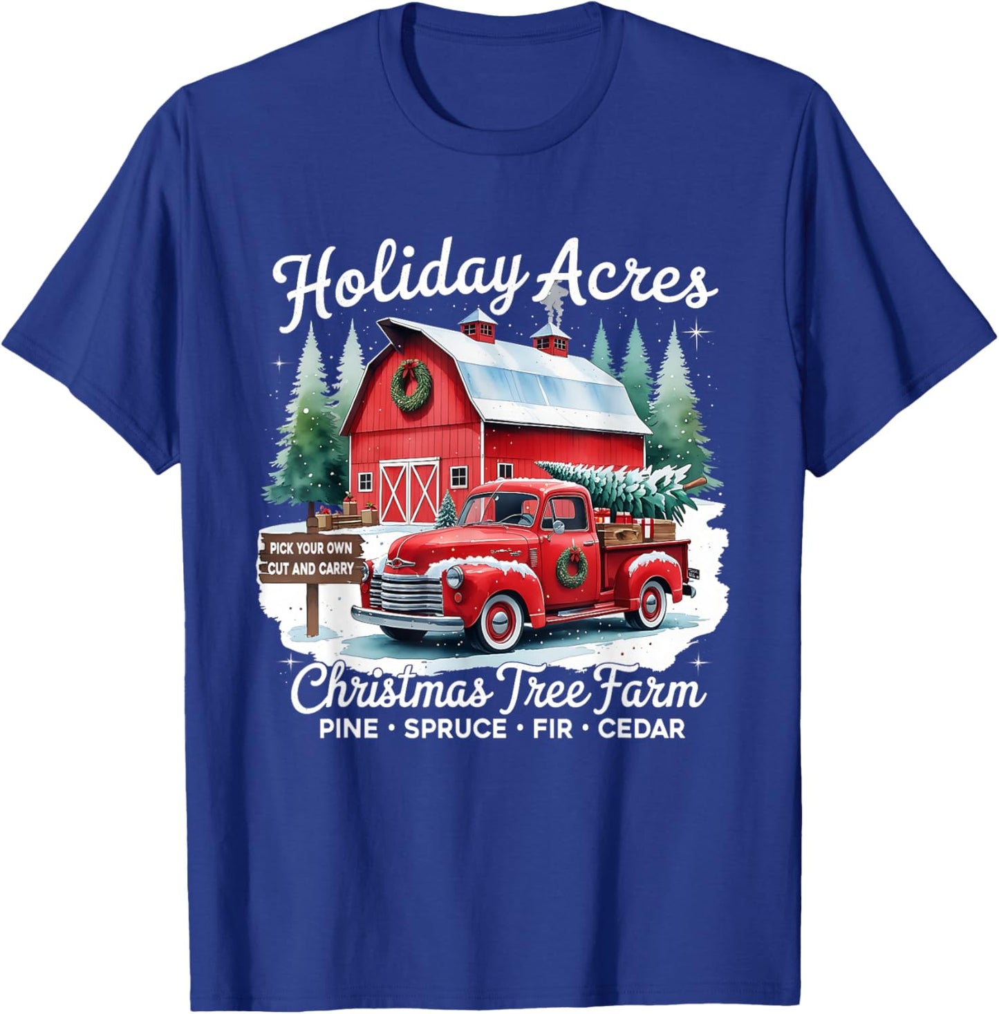 Vintage Red Truck Holiday Acres Christmas Tree Farm T-Shirt - T-Shirt | Royal