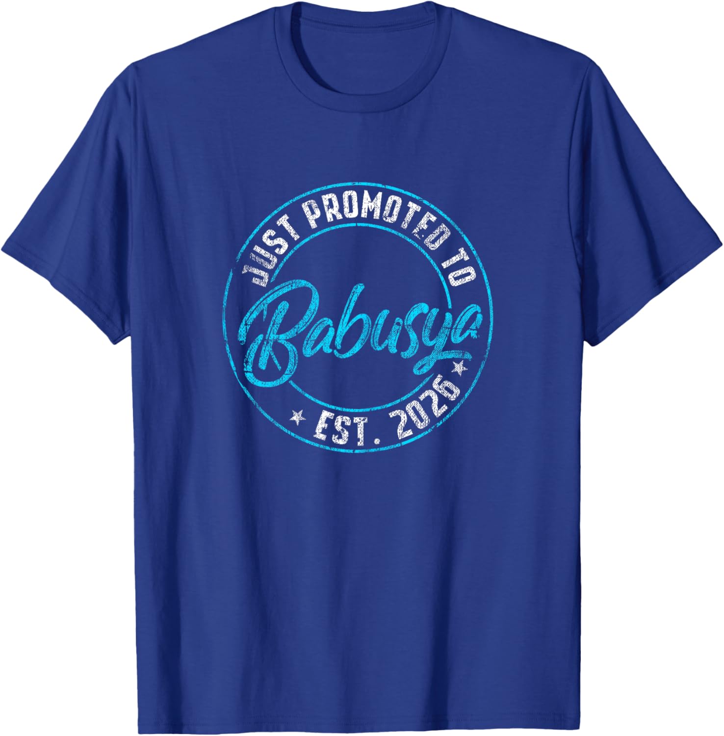 New Babusya First Time 2026 Promoted to Grandma Announce T-Shirt - T-Shirt | Royal