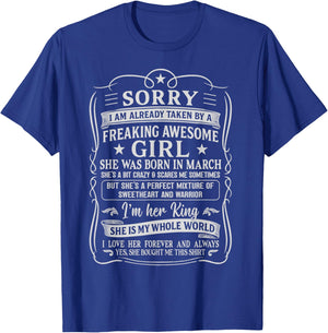 I Am Already Taken by Freaking Awesome Girl Born in March T-Shirt - T-Shirt | Royal