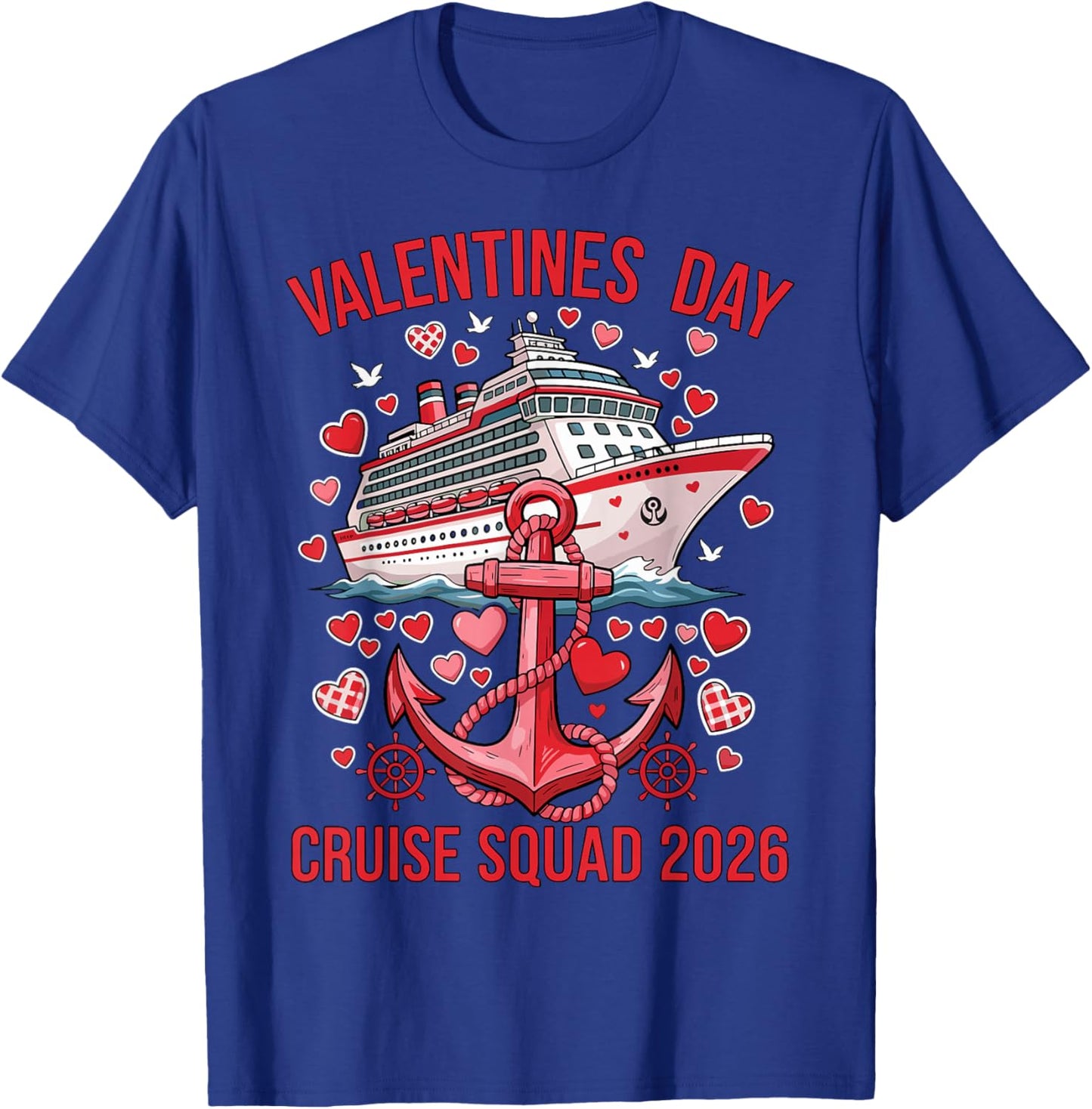 Valentines Day Cruise Squad 2026 Matching Couple Valentine T-Shirt - T-Shirt | Royal