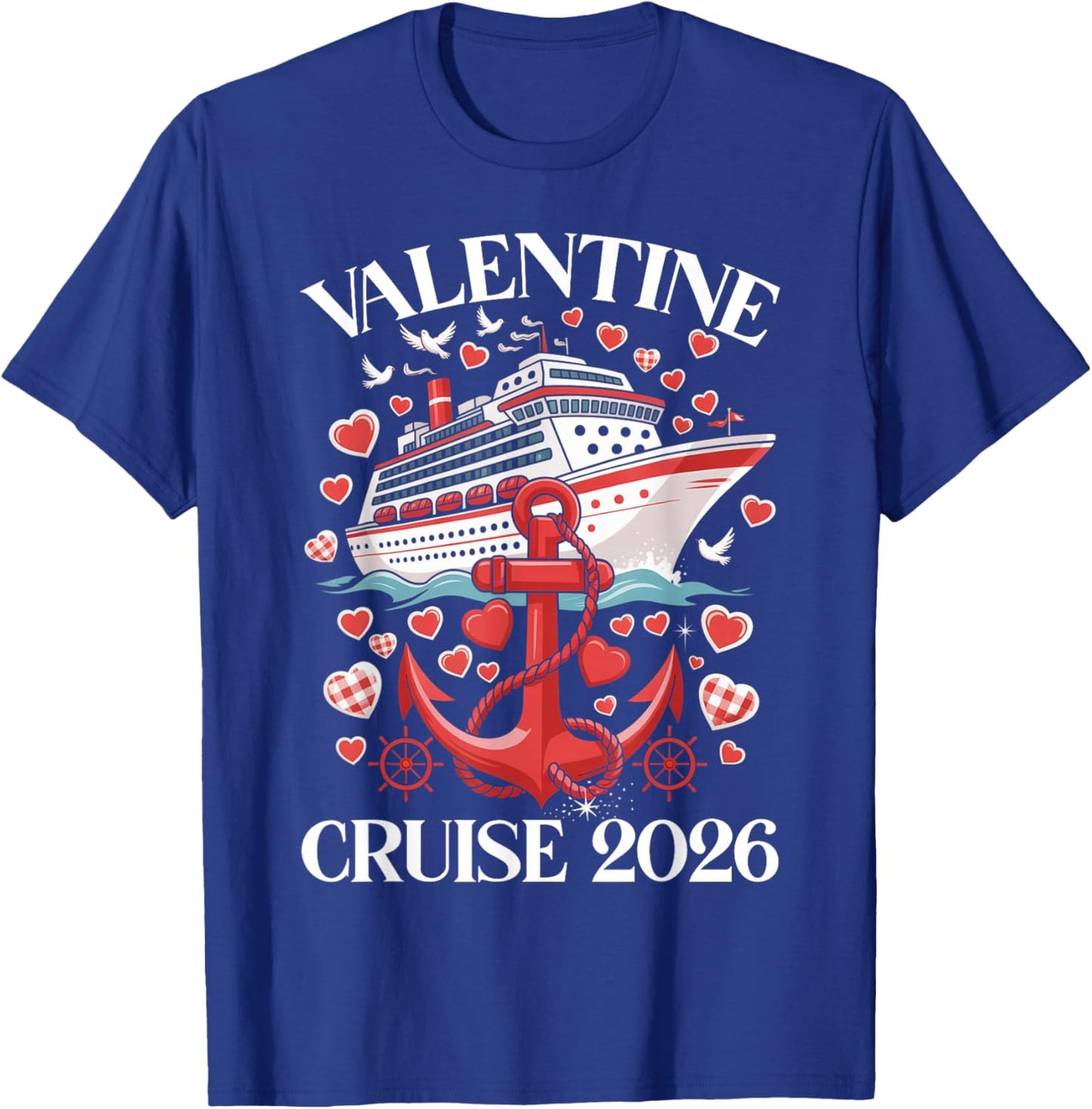Cute Valentine Cruise 2026 Matching Couple Holiday T-Shirt - T-Shirt | Royal