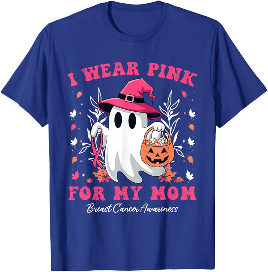 I Wear Pink for My Mom Ghost Breast Cancer Awareness T-Shirt - T-Shirt | Royal
