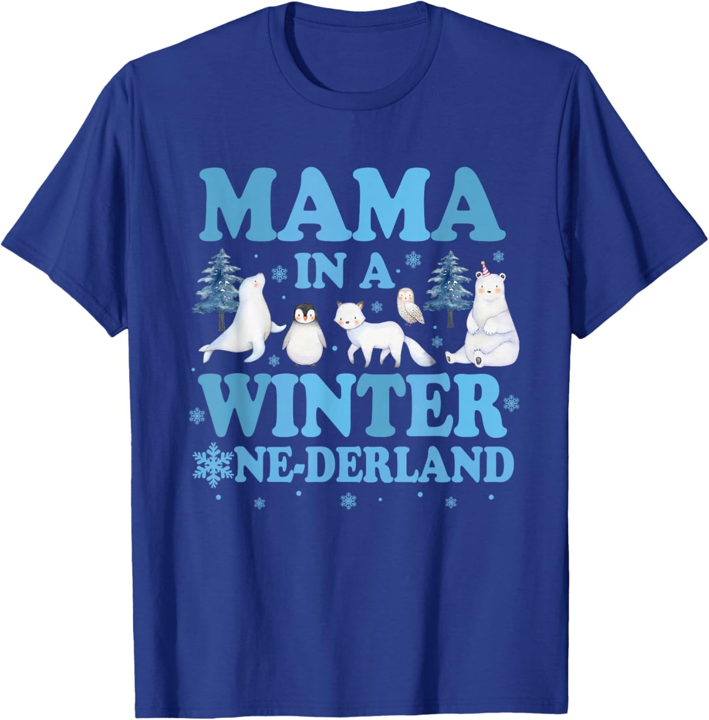 Mama in a Winter Onederland Birthday Boy Arctic Animals T-Shirt - T-Shirt | Royal