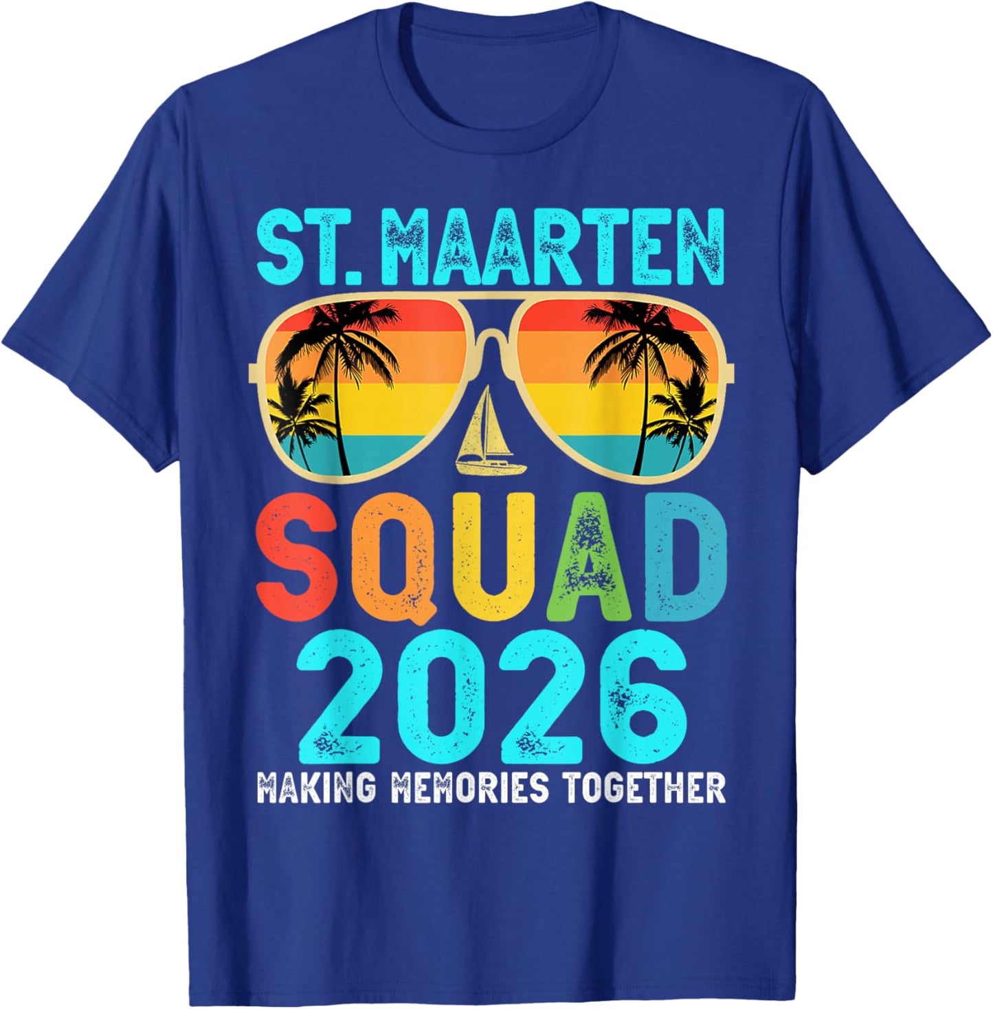 St. Maarten Squad 2026 Vacation Friend Family Matching Group T-Shirt - T-Shirt | Royal