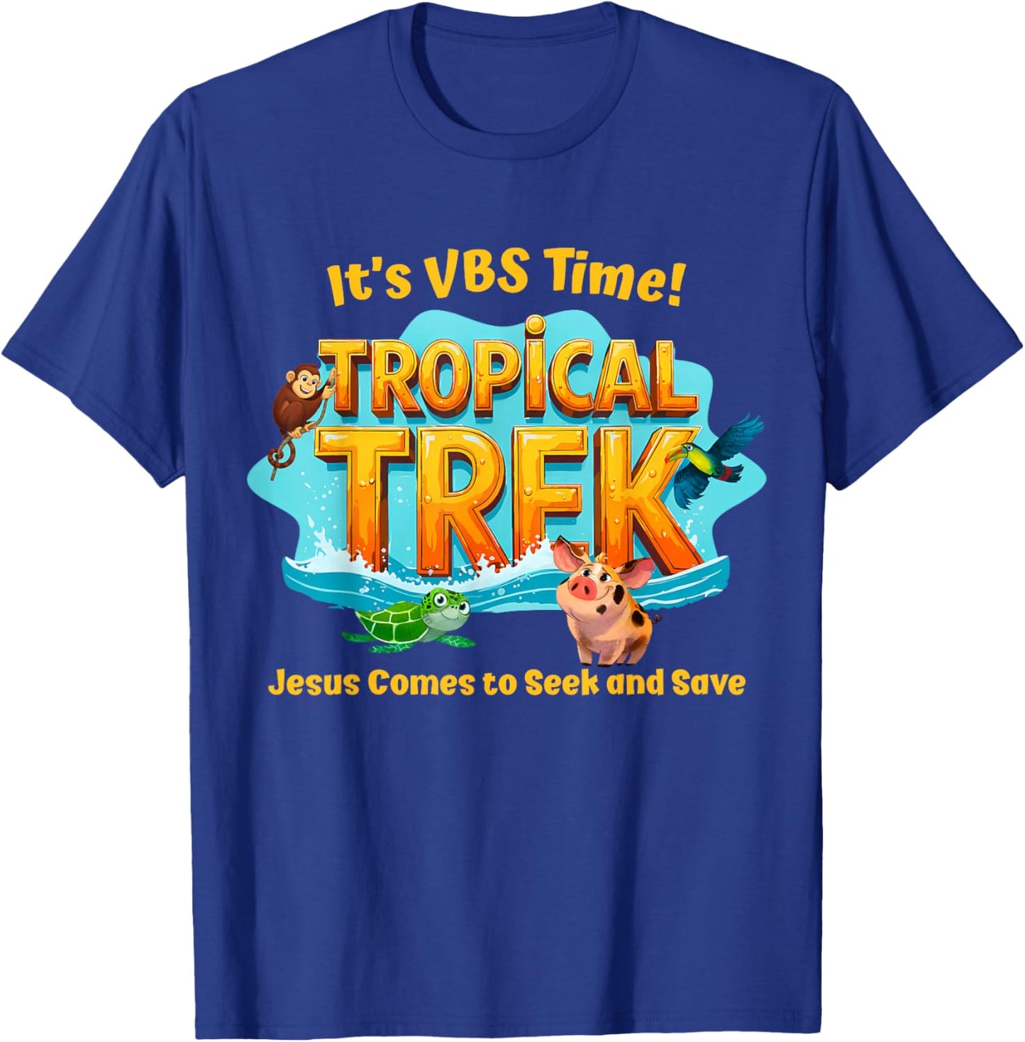 It's VBS Times Tropical Trek Jesus Comes to Seek and Save T-Shirt - T-Shirt | Royal