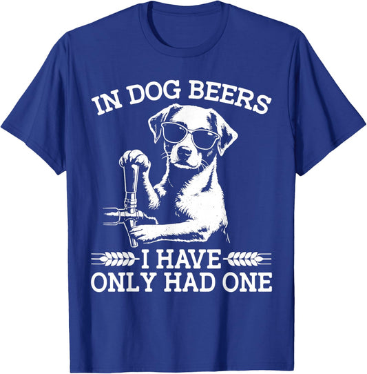 in Dog Beers Pub Bar Pub Crawl Party Craft Beer Funny Jokes T-Shirt - T-Shirt | Royal