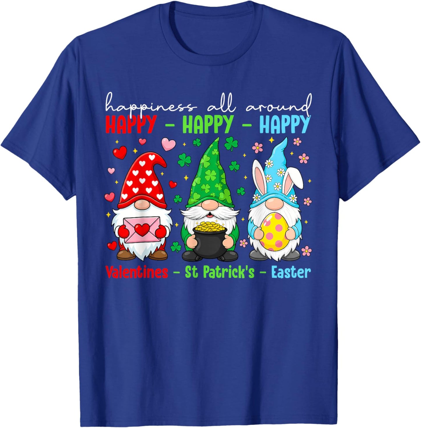 Funny Happy Valentines St Patrick Easter Holiday Cute Gnome T-Shirt - T-Shirt | Royal