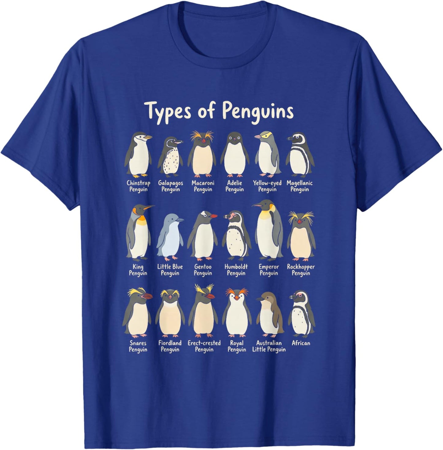 Types of Penguins Species Chart Antarctic Birds Design T-Shirt - T-Shirt | Royal