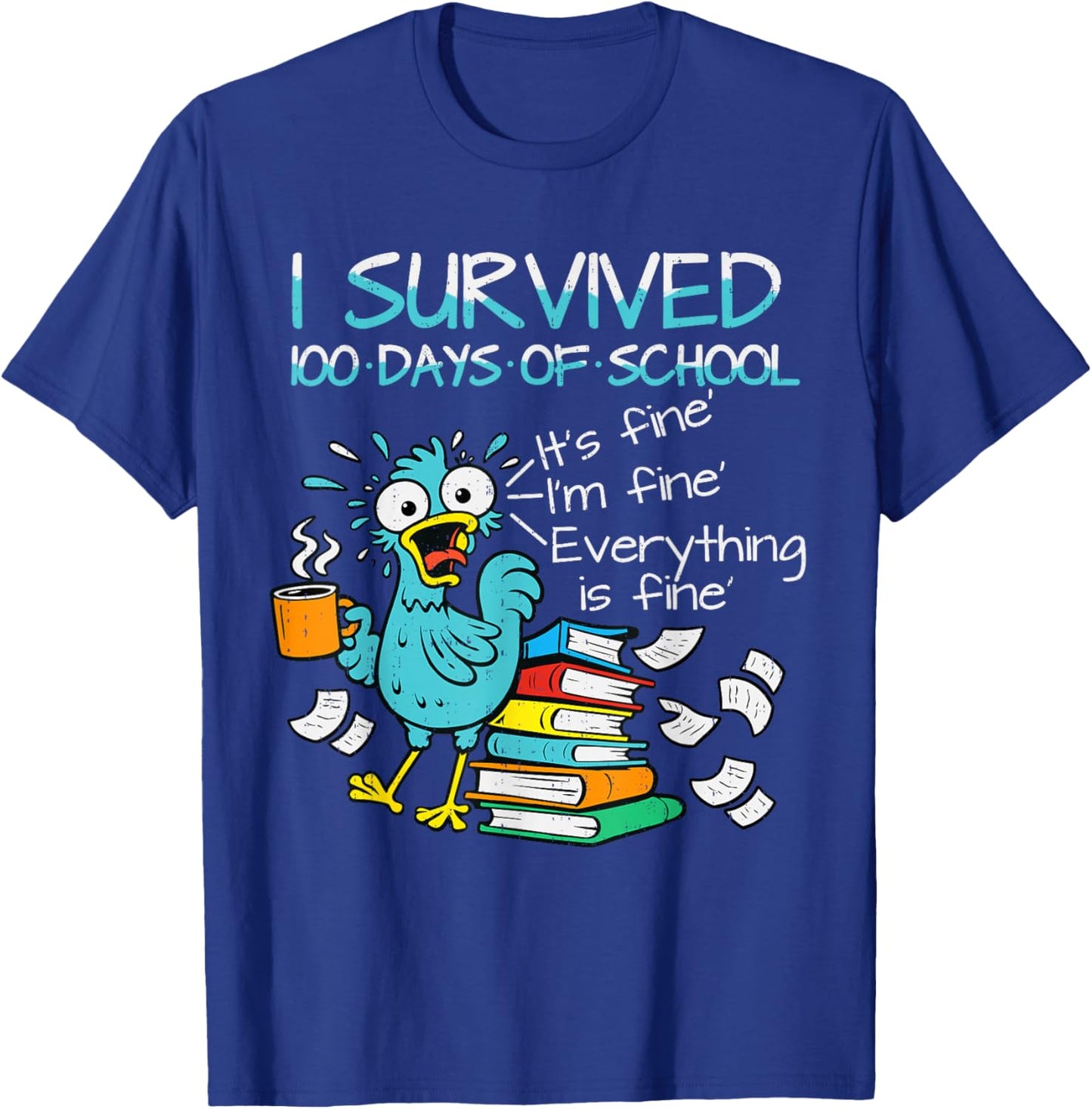 I Survived 100 Days of School Teacher 100th Day of School T-Shirt - T-Shirt | Royal