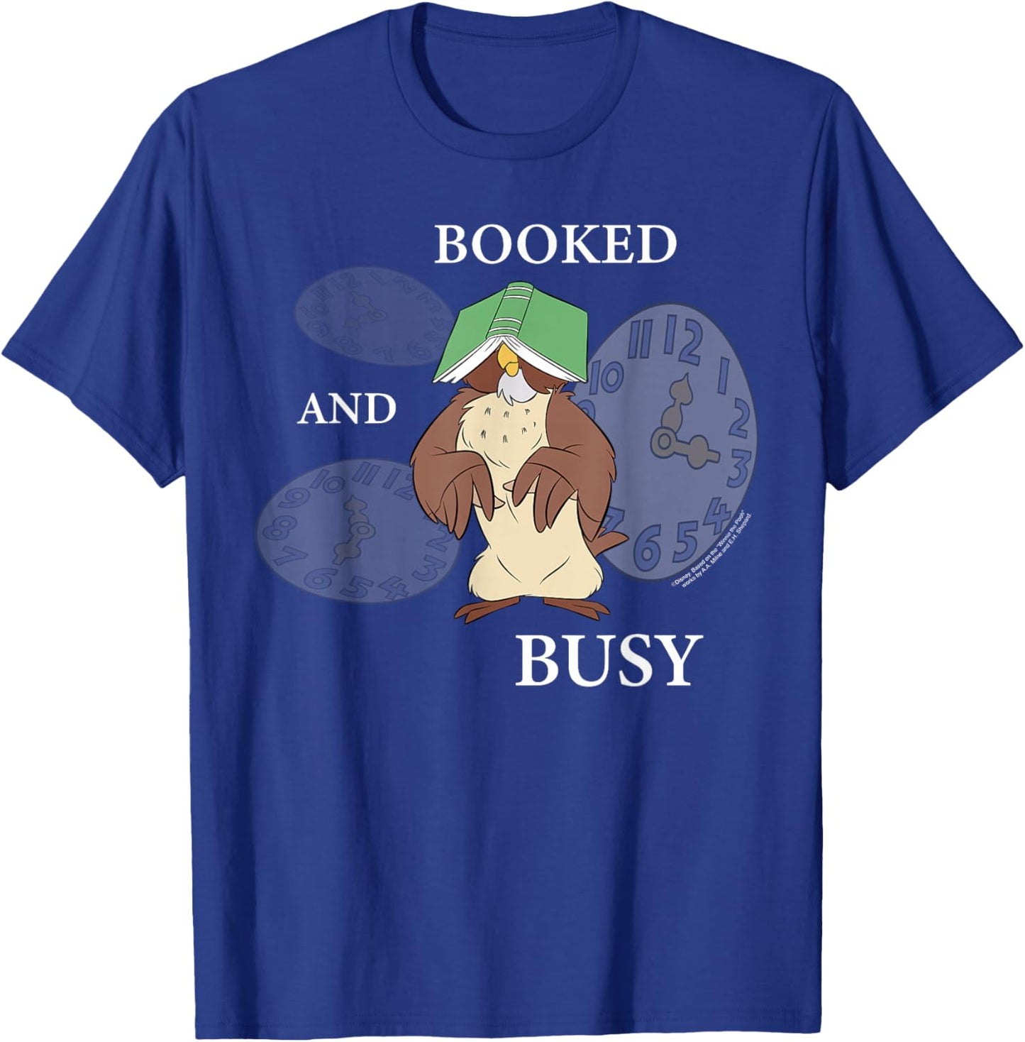 Disney Winnie The Pooh Owl Booked and Busy Funny Mood T-Shirt - T-Shirt | Royal