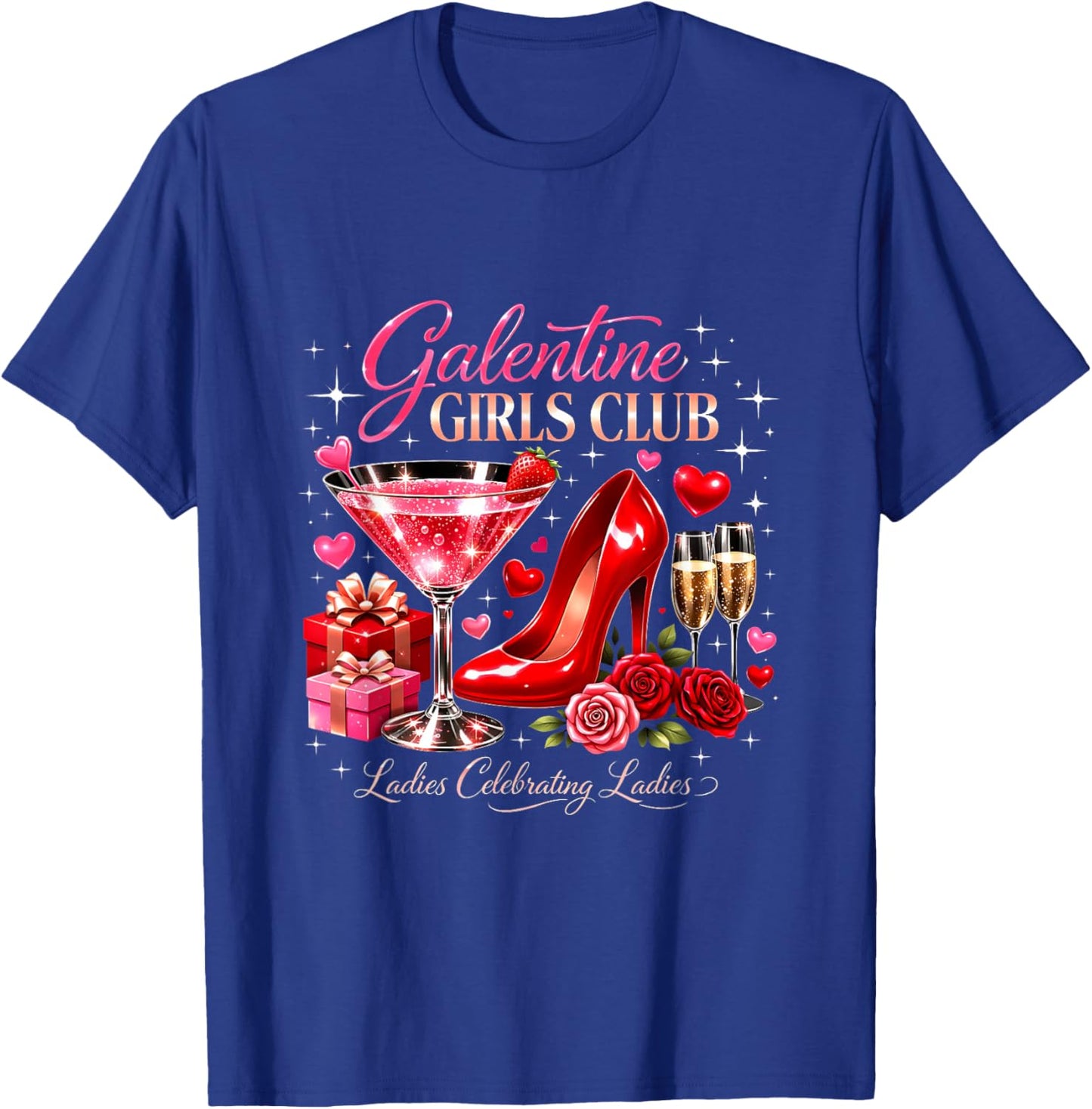 Galentine Girls Club Ladies Celebrating Martini Glass Party T-Shirt - T-Shirt | Royal
