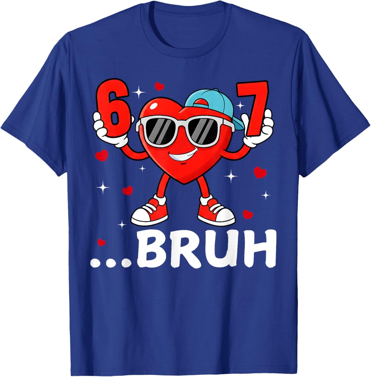 Valentine Six Seven Bruh Cool Hearts Sunglass 67 Men Boys T-Shirt - T-Shirt | Royal