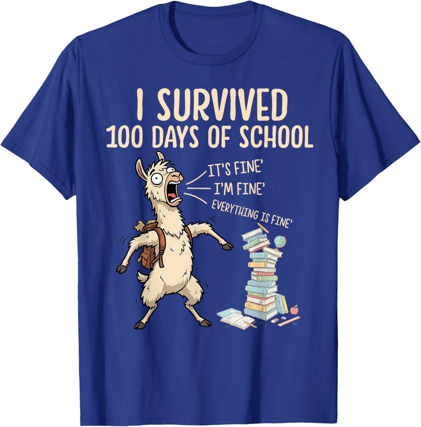 I Survived 100 Days of School Teacher Funny 100th Day Llama T-Shirt - T-Shirt | Royal