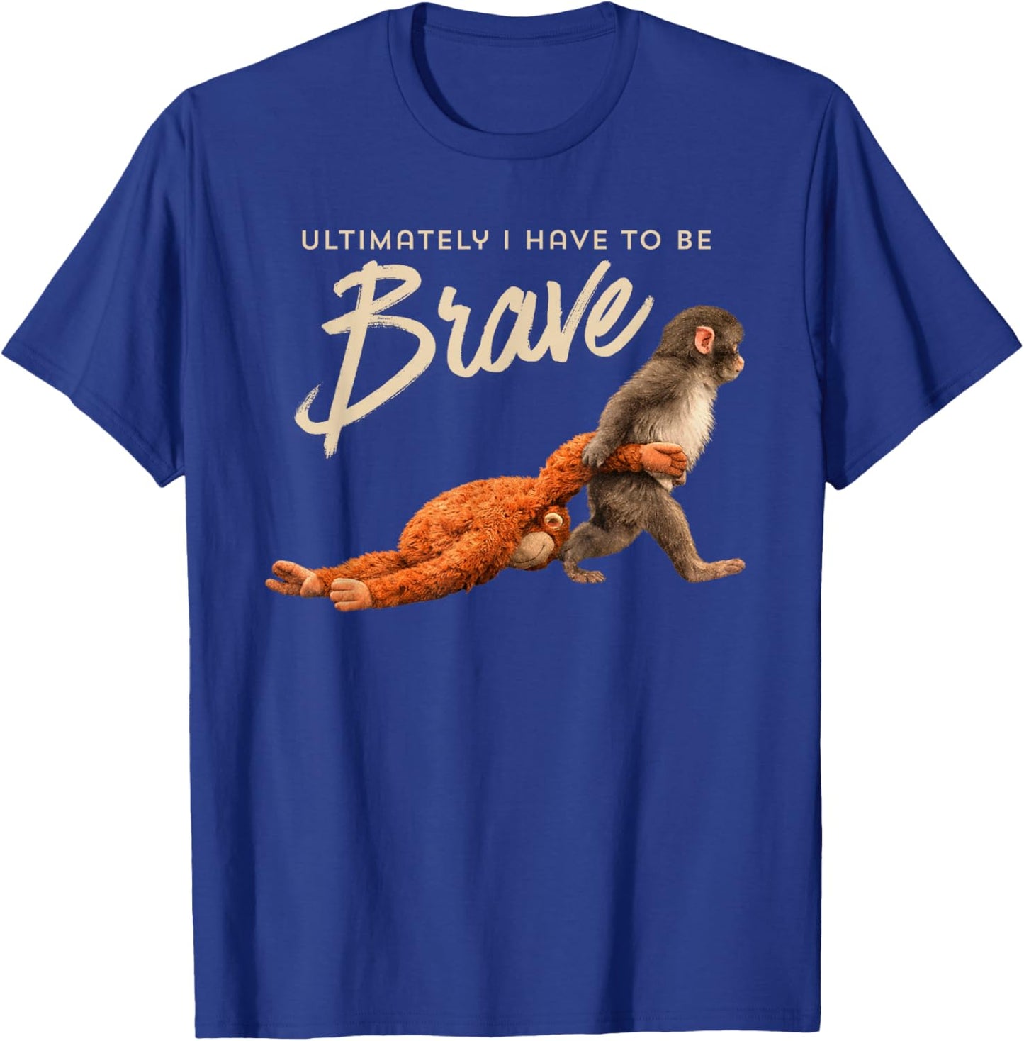 Monkey Punch Ultimately I Have to Be Brave Trend Meme T-Shirt - T-Shirt | Royal