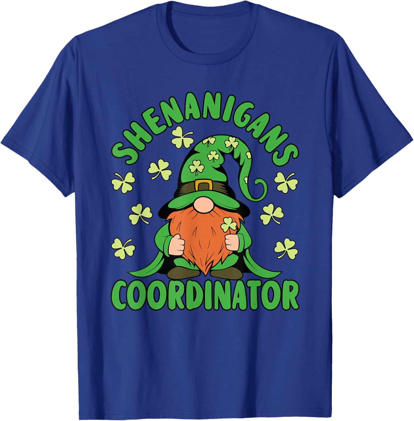 Shenanigans Coordinator St Patricks Day Men Women Teacher T-Shirt - T-Shirt | Royal