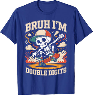 Bruh I'm Double Digits 10th Birthday Skateboard Retro Style T-Shirt - T-Shirt | Royal