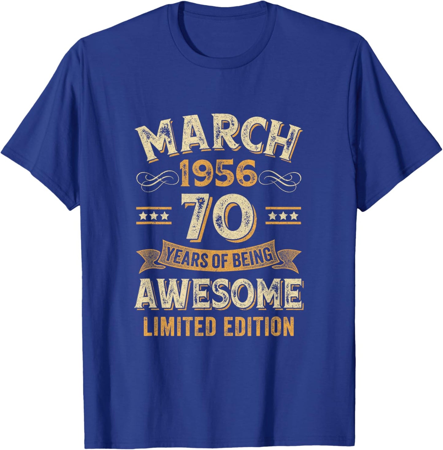 Awesome Vintage March 1956 70Th Birthday T-Shirt - T-Shirt | Royal