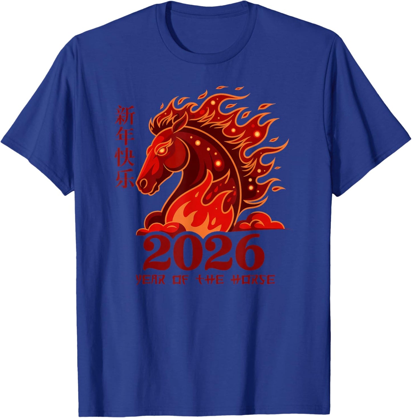 Year of The Horse Lunar Chinese New Year Fire Horse T-Shirt - T-Shirt | Royal