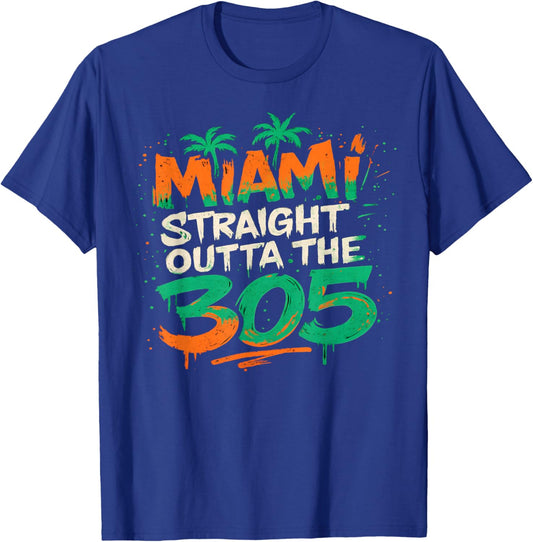 Miami Straight Outta The 305 Graffiti City Pride Street Art T-Shirt - T-Shirt | Royal