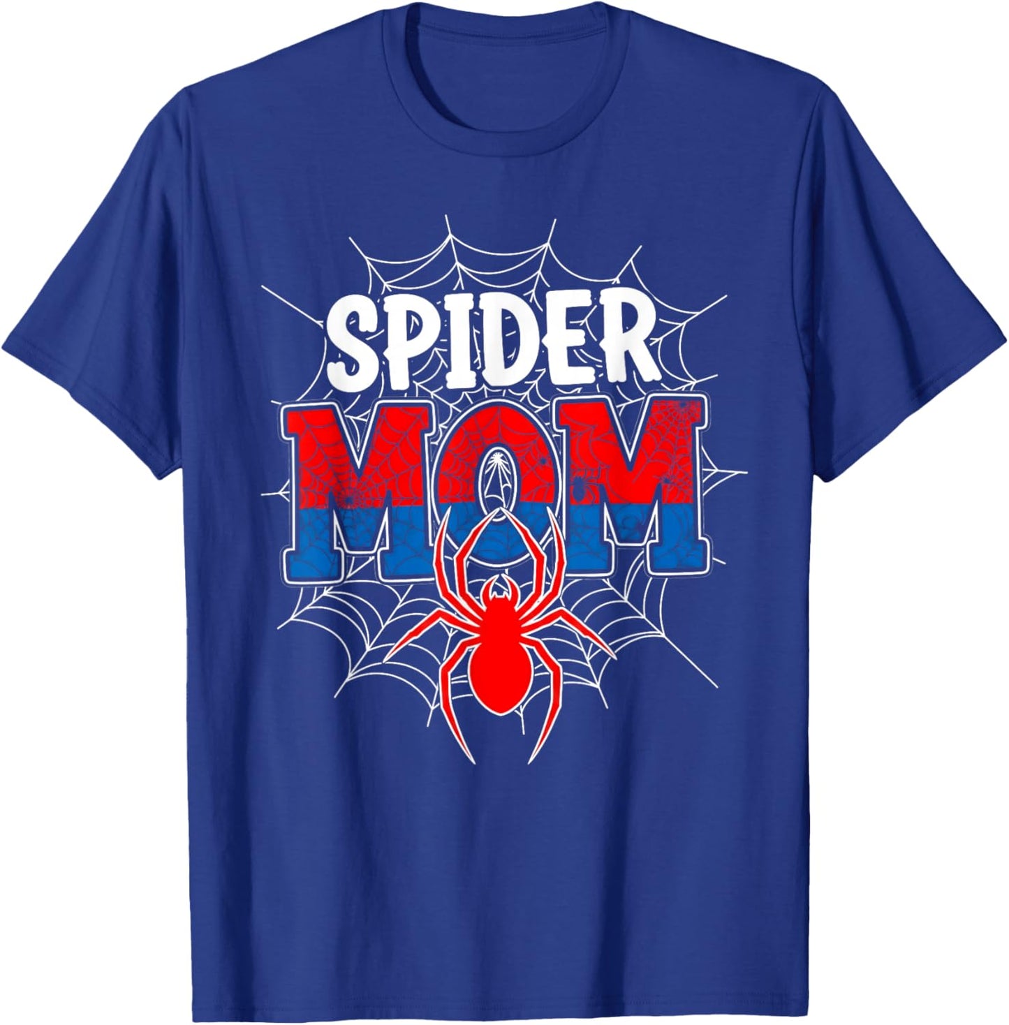 Spider Mom Family Matching Funny Mother's Day Mommy Women T-Shirt - T-Shirt | Royal