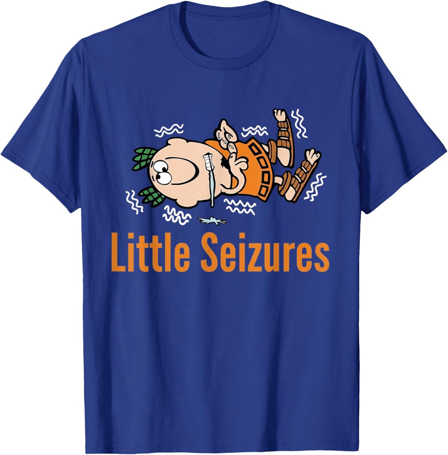 Little Seizures Epilepsy Awareness Funny T-Shirt - T-Shirt | Royal