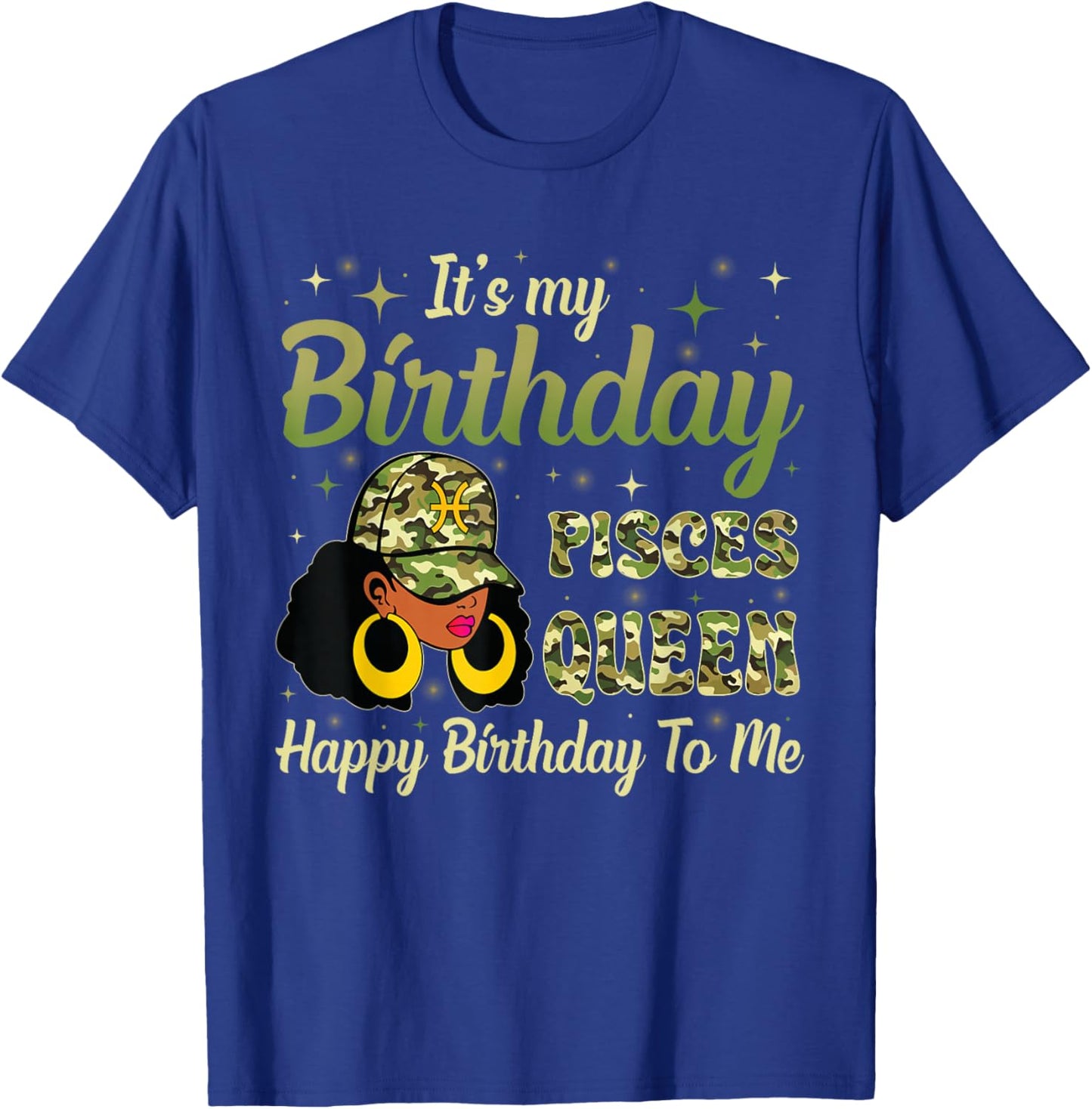 It's My Birthday Pisces Queen Women Girl Zodiac Sign T-Shirt - T-Shirt | Royal