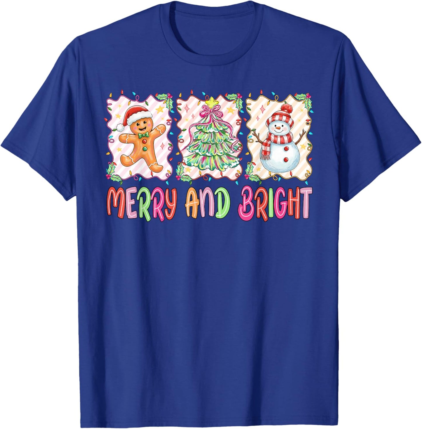 Merry and Bright Gingerbread Snowman Christmas Men Women Kid T-Shirt - T-Shirt | Royal