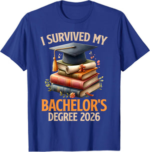 Bachelor's Degree Survived My Bachelor's 2026 Bachelor's T-Shirt - T-Shirt | Royal