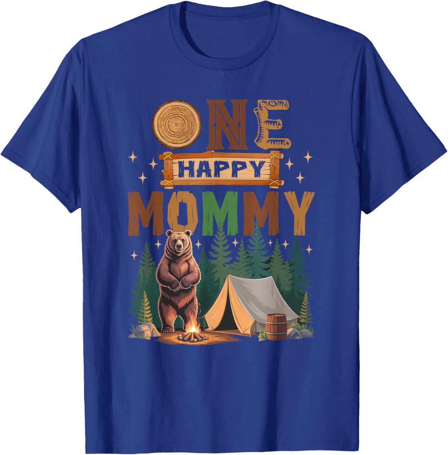 One Happy Mommy Camper 1St Birthday Camping Bear T-Shirt - T-Shirt | Royal