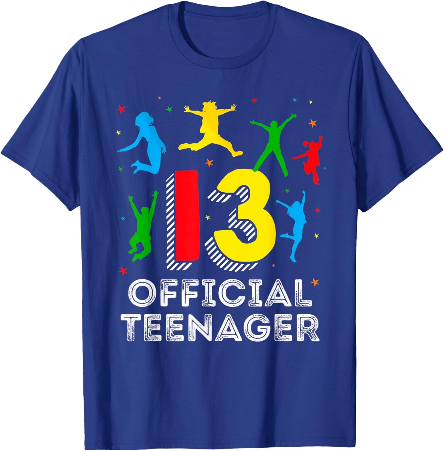 13th Birthday Shirt Official Teenager 13 Year Old Jumping T-Shirt - T-Shirt | Royal