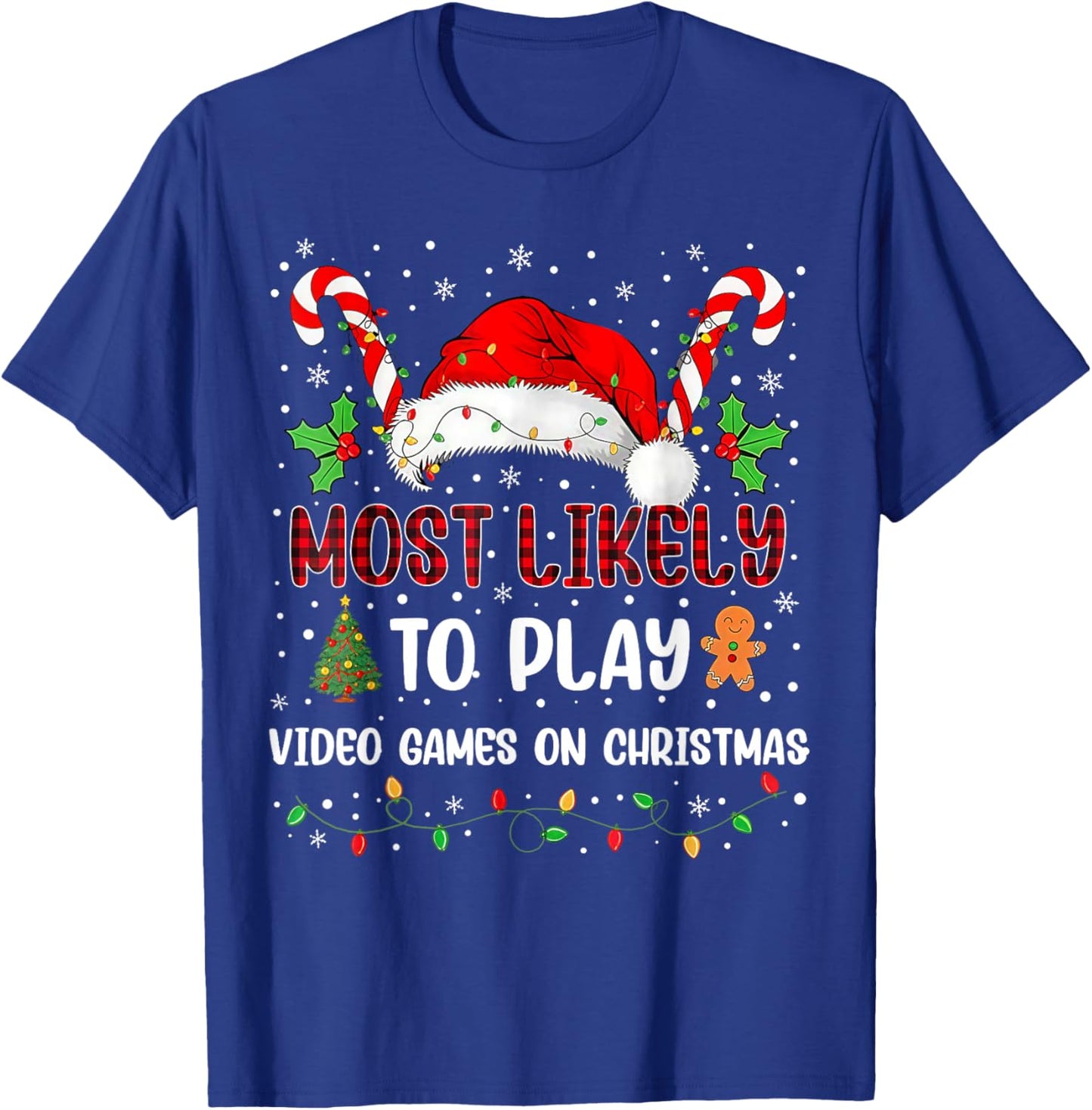 Most Likely to Play Video Games On Christmas Matching Family T-Shirt - T-Shirt | Royal