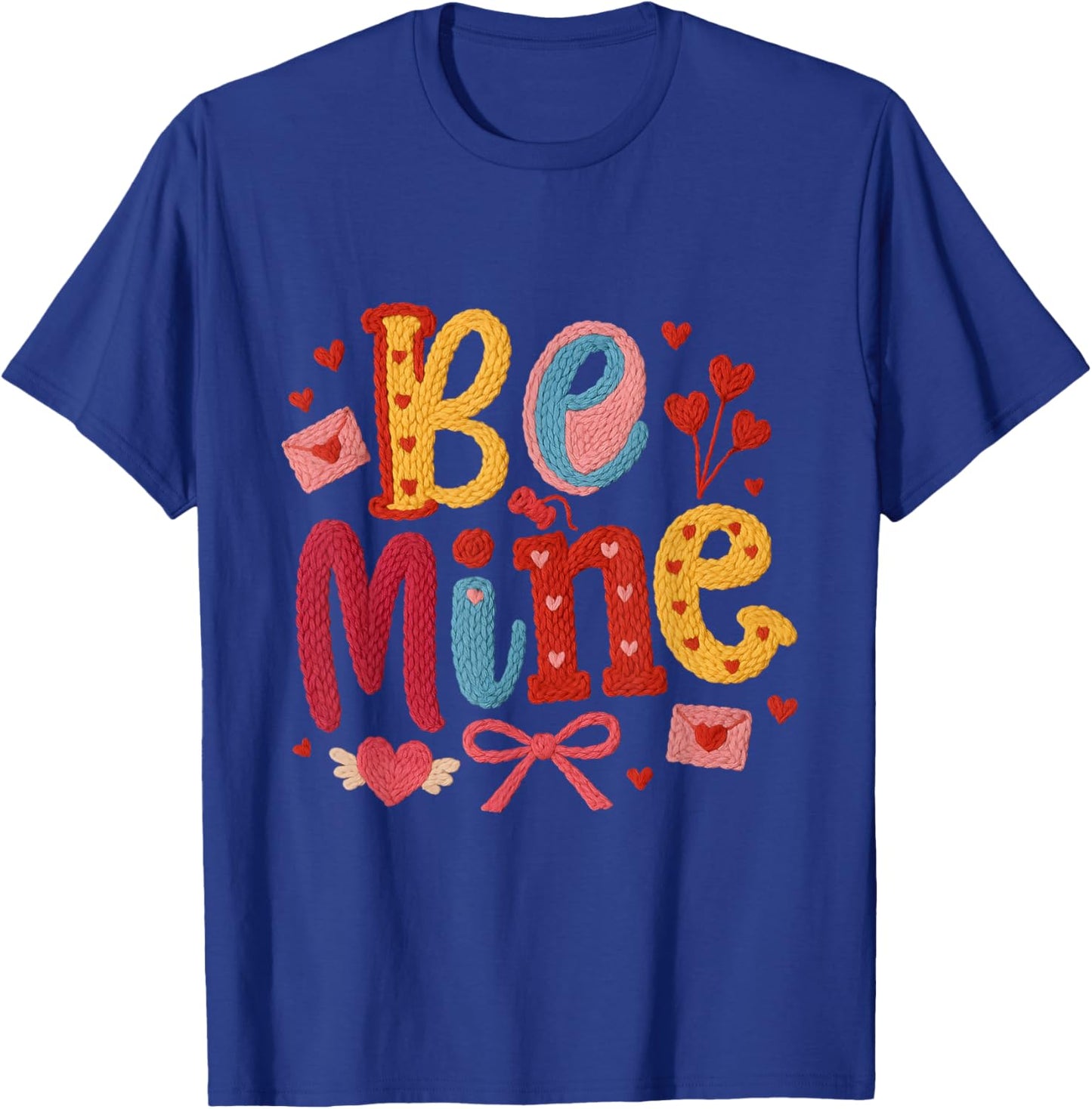 Be Mine Knitted Valentine Cute Yarn Heart Love Design T-Shirt - T-Shirt | Royal